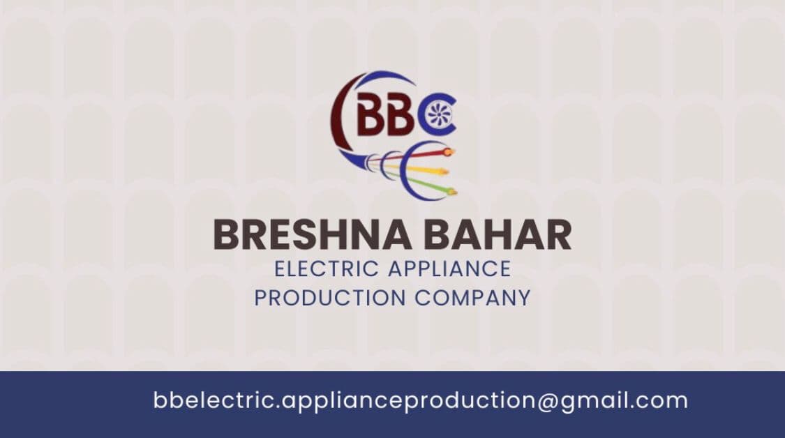 Breshna Bahar Electric Appliance & Product Company