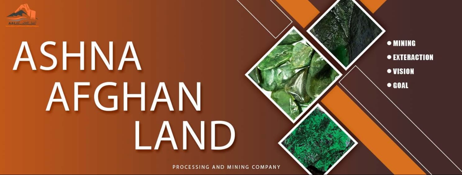 Ashna Afghan Land Processing and Mining Company